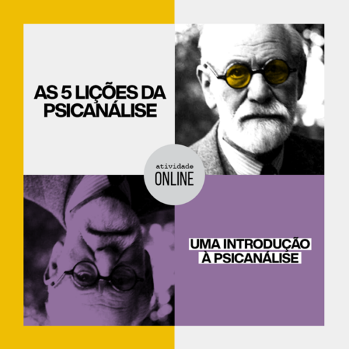 Freud além da alma e as 5 lições da psicanalise